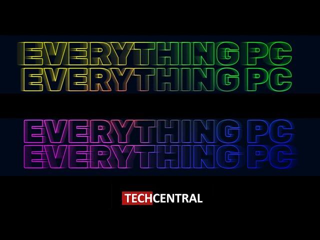 Coming soon: Everything PC - TechCentral's newest tech show