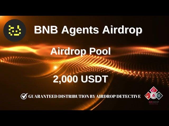 ‍️ BNB Agents #Airdrop | Reward Pool: 2,000 USDT #airdrop #bitcoin