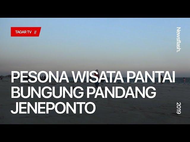 Pesona Wisata Pantai Bungung Pandang Jeneponto | Tagar