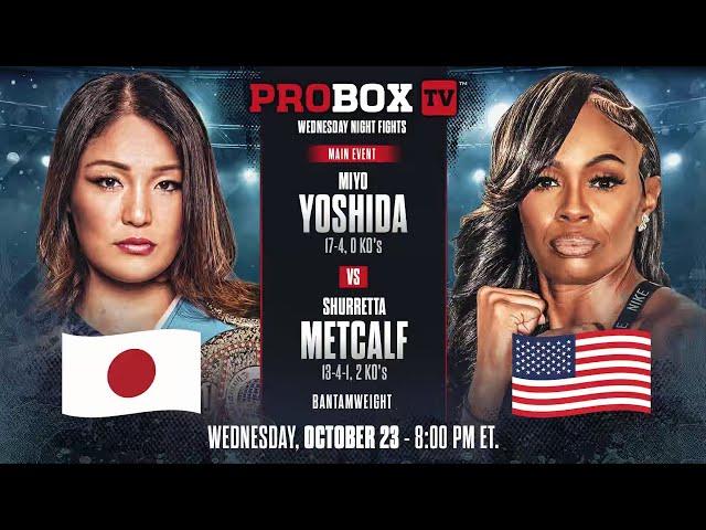  LIVE IBF BANTAMWEIGHT WORLD CHAMPIONSHIP | ProBox TV Presents Wednesday Night Fights