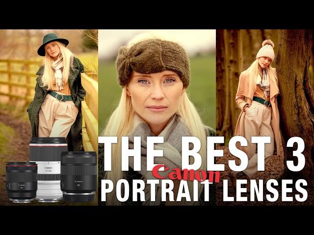 Best Canon Portrait Lens – What's your pick??