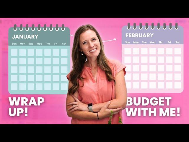 Monthly Budget Wrap Up // February Budget with Me