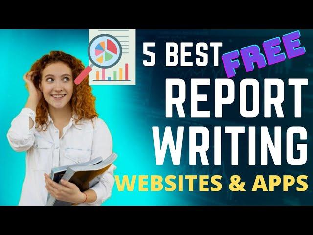 Best Apps and websites for report writing for students in research methodology format