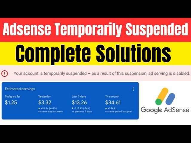 Your Google Adsense Account Temporarily Suspended Ad Serving Disabled Problem Fix Complete Solutions