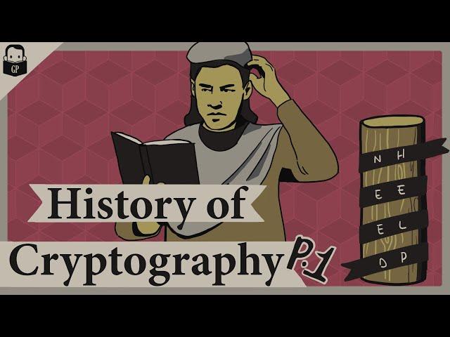 Secret Codes: A History of Cryptography (Part 1)