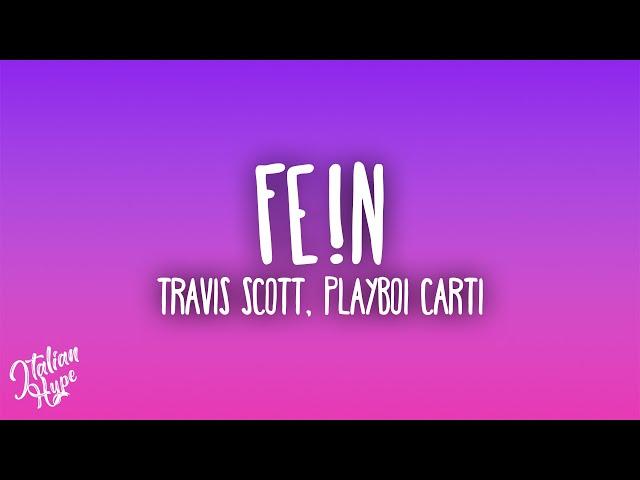 Travis Scott - FE!N