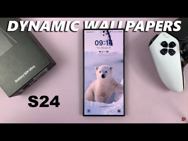 How To Set Up Dynamic Lock Screen Wallpapers On Samsung Galaxy S24 / S24 Ultra