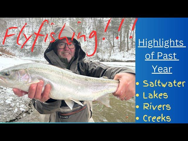 Best fly fishing memories: Highlights of 2024