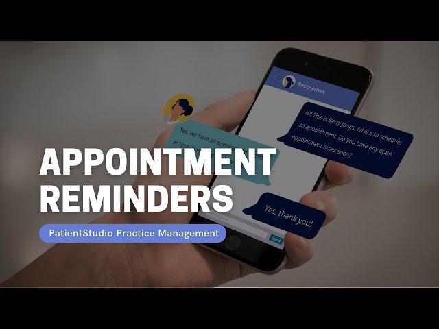 Patient Appointment Reminders - PatientStudio