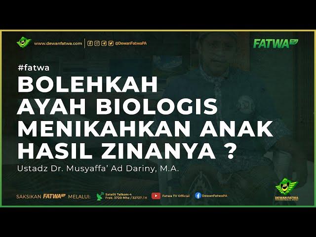 121 Ayah biologis menikahkan anak zinanya ? - Ustadz Dr. Musyaffa' Addariny, Lc., M.A.حَفِظَهُ اللهُ