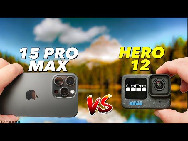 iPhone 15 Pro Max vs GoPro Hero 12 Camera Comparison