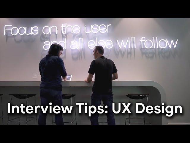 Prepare for Your Google Interview: UX Design