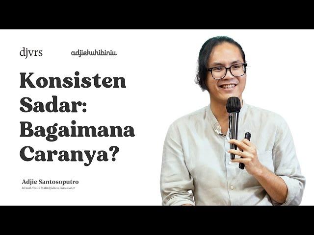 MEMBENCI PIKIRAN NEGATIF? INI KUNCINYA | Adjiekuhibiniu | Adjie Santosoputro