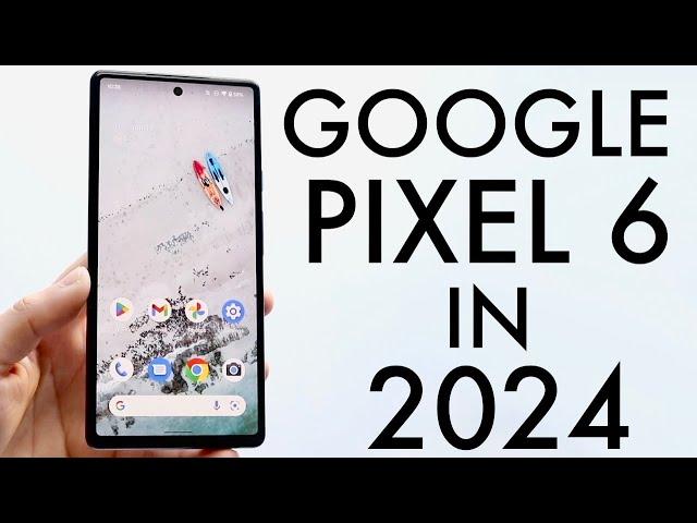 Google Pixel 6 In 2024! (Still Worth Buying?) (Review)