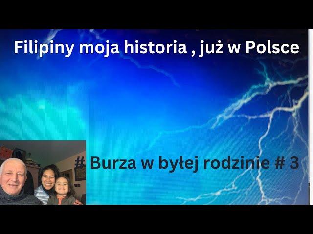 # Burza w  byłej rodzinie # 3