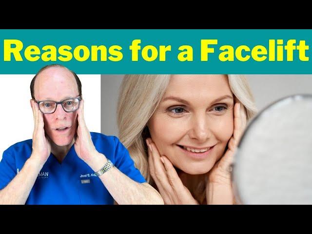 Why You Should Consider a Facelift | Plastic Surgeon's Advice