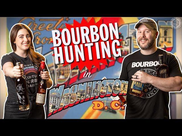 BOURBON HUNTING Washington D.C. - Better Selection Than Kentucky?!