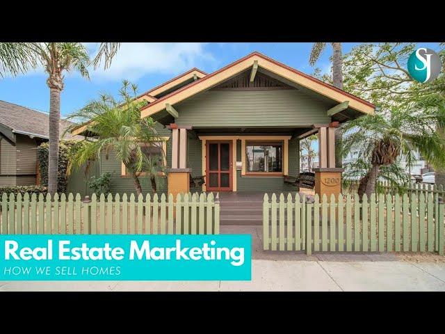 Real Estate Marketing - How We Sell Homes