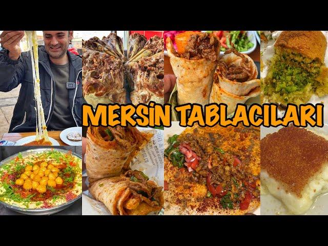 MERSİN’DEKİ TÜM TABLACILARI GEZDİM!!!