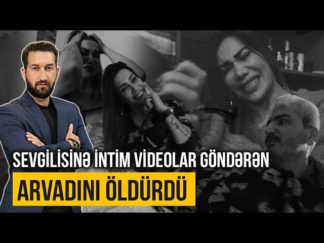 Ərini işə göndərib sevgilisinə intim video göndərən qadının sonu - SONUNCU ŞAHİD