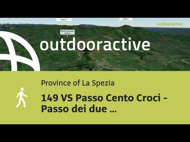 hike in the province of La Spezia: 149 VS Passo Cento Croci - Passo dei due Santi