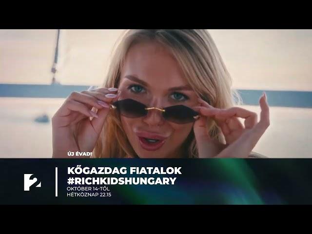 Kőgazdag fiatalok - Rich Kids Hungary vadonatúj évaddal október 14-től a TV2-n!