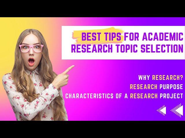 Best Tips for Academic Research Topic Selection - Research Beast