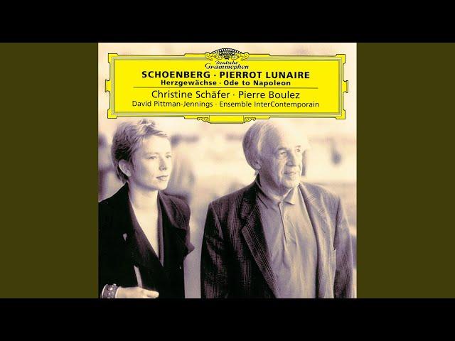 Schoenberg: Pierrot Lunaire, Op. 21 (1912) / Part 1 - I. Mondestrunken