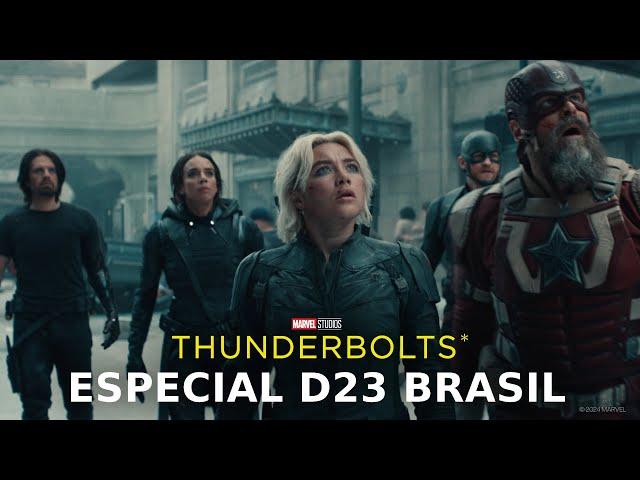 Thunderbolts* | Especial D23 Brasil