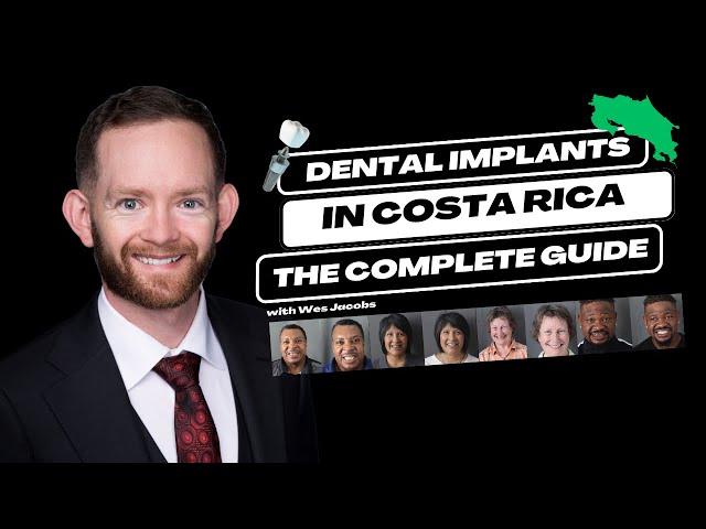 The Complete Guide to Dental Implants in Costa Rica