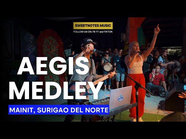 Aegis Medley | Sweetnotes Live @ Mainit, Surigao Del Norte