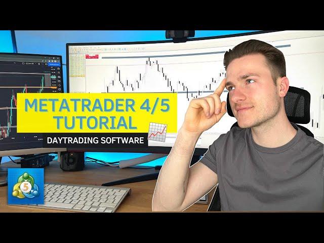 MetaTrader 4/5 Tutorial – So benutzt du den MetaTrader richtig!  