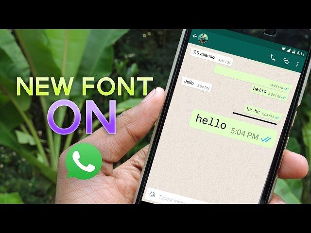 How to Get new Font (FixedSys) on WHATSAPP