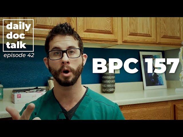 BPC 157 for Gut & Musculoskeletal Healing | DailyDocTalk 42