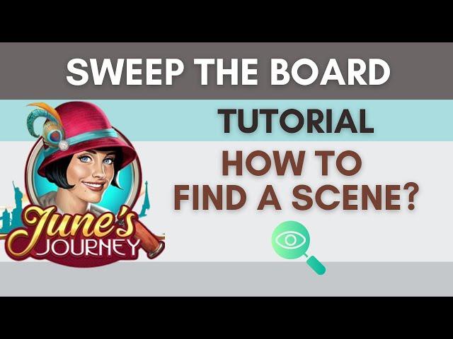 June’s Journey Sweep the Board TUTORIAL || How to find a scene