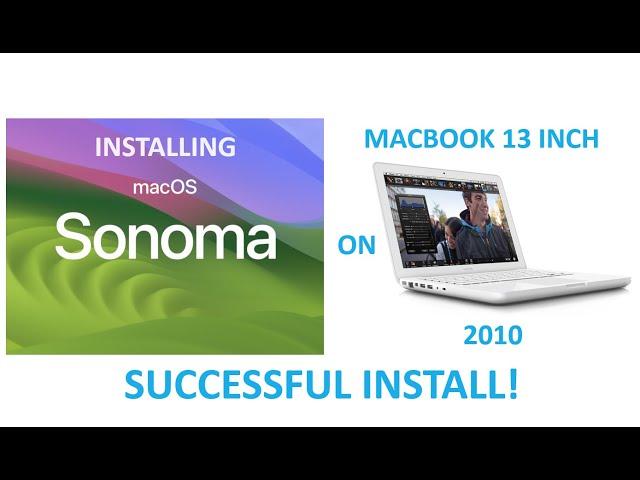 How to install Mac Os Sonoma on 2010 13 inch MacBook using OpenCore Legacy Patcher success