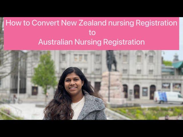 How to convert New Zealand Nursing Registration to APHRA registration by TTMR . ANMAC STEPS .