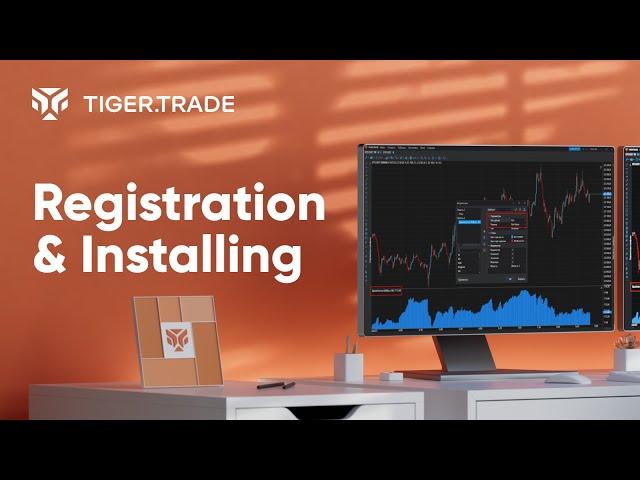 Tiger.Trade | Registration and Installing trading platform