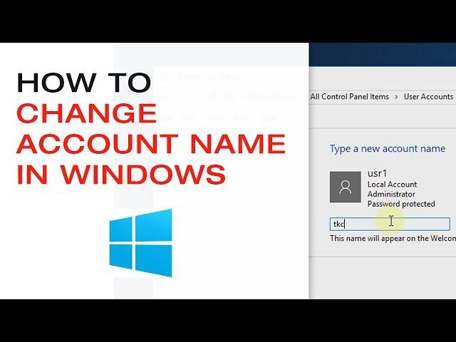 How to Change Account Name in Windows 10