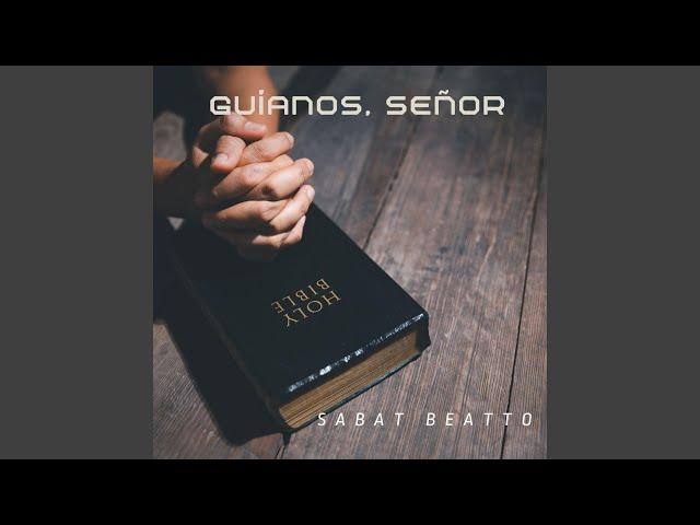 Guíanos, Señor (Bachata)