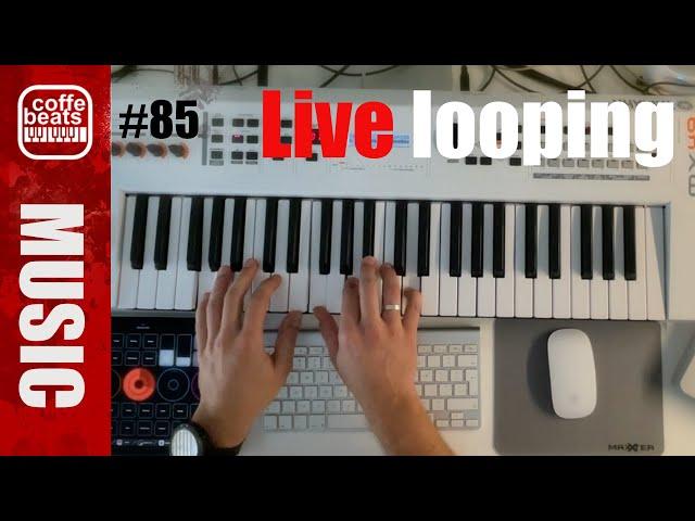 CoffeBeats #85 - Live looping with Yamaha MX49, FGDP-30 and bass