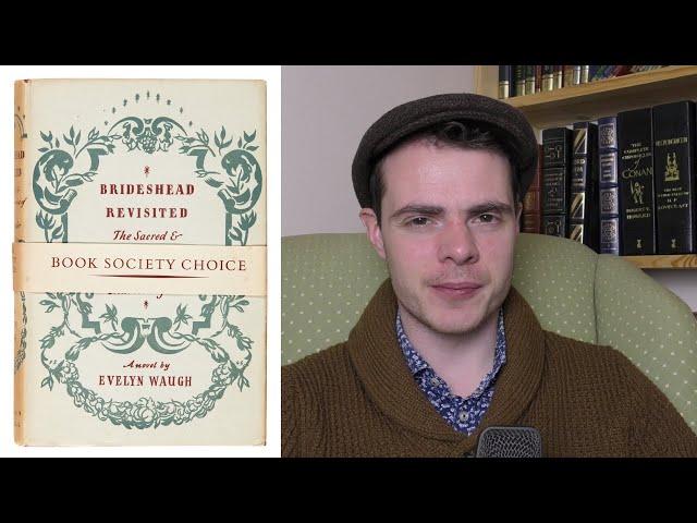 Love, Friendship and God in Brideshead Revisited ¦ Evelyn Waugh ¦ Review