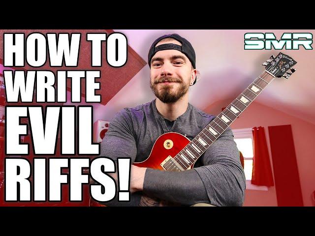 HOW TO WRITE EVIL RIFFS WITH MUSIC THEORY!