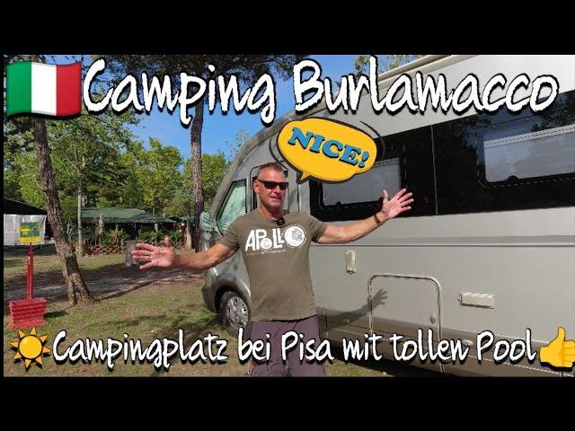 Wohnmobil Stellplatzcheck: Der Campingplatz Burlamacco bei Pisa in Italien.Camping mit Pool