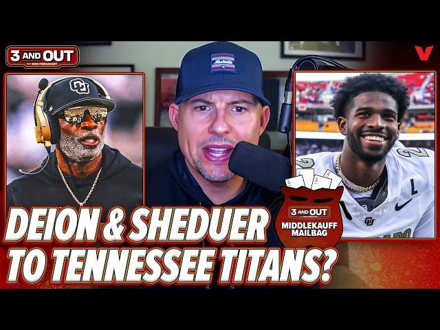 Will Deion Sanders & Shedeur Sanders be a PACKAGE DEAL to Tennessee Titans? | 3 & Out