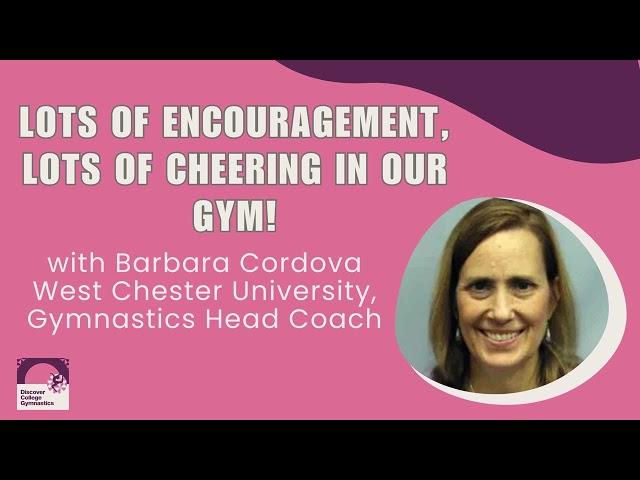 West Chester University Pennsylvania Gymnastics Head Coach | Barbara Cordova