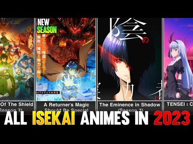 All ISEKAI Animes That Releasing or going to be Released in 2023