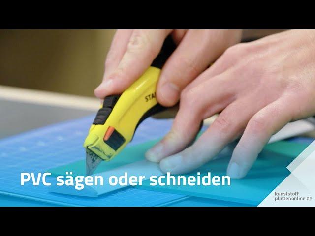 PVC sägen oder schneiden | Kunststoffplattenonline.de