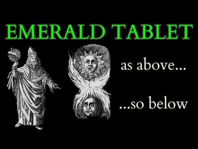 What is the Emerald Tablet of Hermes Trismegistus - Origins of Alchemy and Hermetic Philosophy