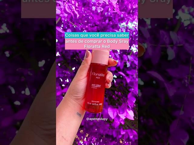 Body Spray Floratta Red - Mini Resenha #cheirosa #perfumada #autocuidado #boticario #dicadebeleza